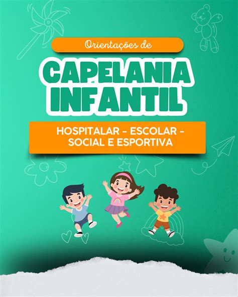 Capelania Infantil Hospitalar Um Guia Completo Para Acompanhamento