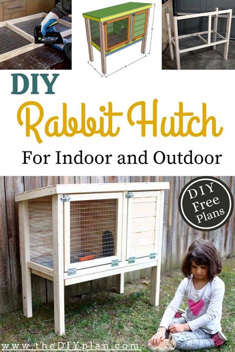 How To Build A Diy Rabbit Hutch For Indoor And Outdoor Thediyplan