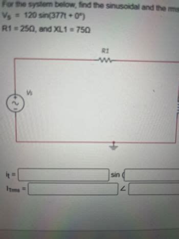 Answered Find The Sinusoidal And The Rms Phaser Bartleby