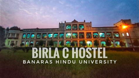 Birla C Hostel Banaras Hindu University Bhu Varanasi Shot With