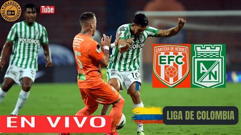 Envigado Vs Atletico Nacional En Vivo ☢️ Futbol De Colombia 2024