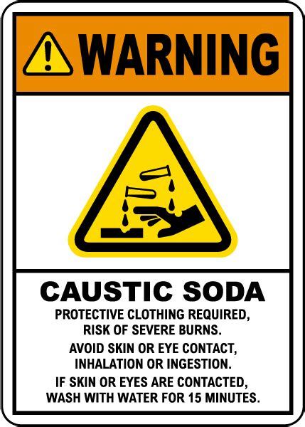 Warning Caustic Soda Sign Get 10 Off Now