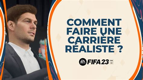 Fifa Comment Rendre Votre Carri Re Manager R Aliste Tuto Carri Re