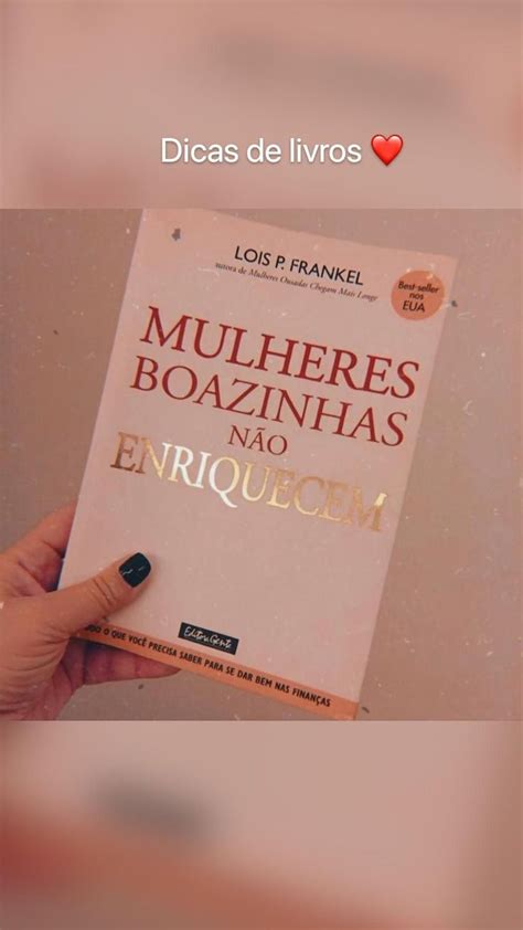 Mulheres Boazinhas não enriquecem Lois P Frankel Dicas de livros