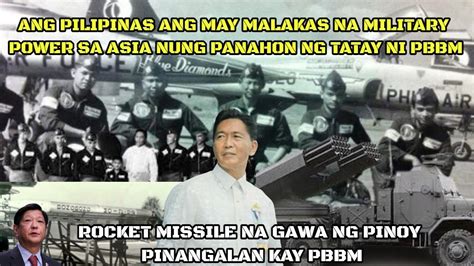 PH Pinaka Malakas Na Military Power Sa Asia Nung Panahon Ng Tatay Ni