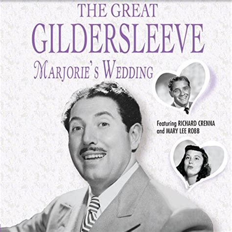 The Great Gildersleeve Marjories Wedding Nbc Radio Harold Peary