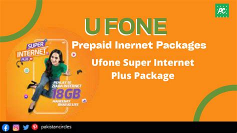 Ufone Super Internet Plus Package Pakistan Circles