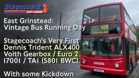 Kickdown Stagecoach S Very First Dennis Trident Alx East