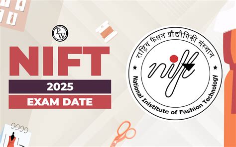 Nift 2025 Exam Date Check All Important Dates Here