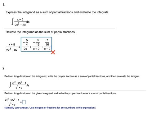 Solved 1 Express The Integrand As A Sum Of Partial