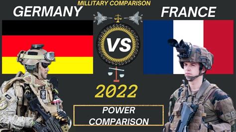 Germany Vs France Military Power Comparison 2022 Germany Vs France