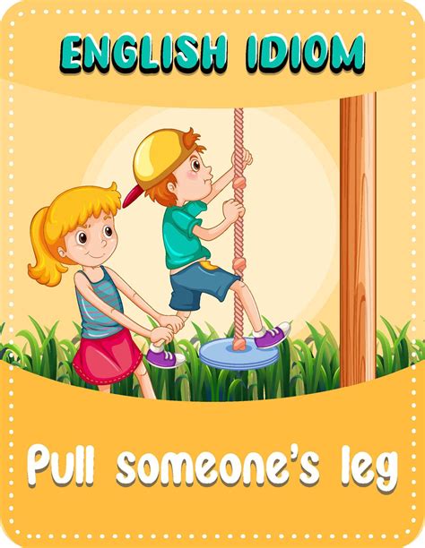 English Idiom With Picture Description For Pull Someones Leg 5230009