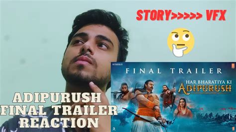 Adipurush Final Trailer Reaction Prabhas Saif Ali Khan Krati Sanon