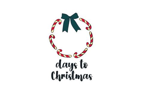 Christmas Countdown SVG Cut File By Creative Fabrica Crafts Creative