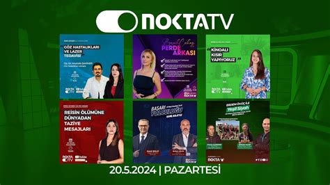 Nokta Tv Canl Yay N May S Pazartesi Canl Yay N Youtube