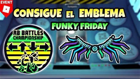 Como Conseguir El Emblema En Funky Friday De Rb Battles Para Las Alas