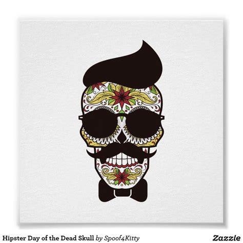 Hipster Day Of The Dead Skull Poster Zazzle Skull Rug Skull Art