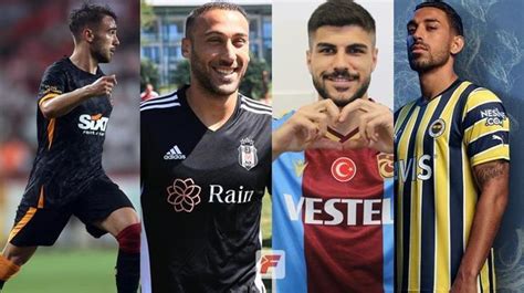 4 büyüklerin Türk oyuncu ve transfer raporu Futbol Haberleri Spor