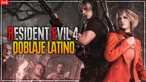 RESIDENT EVIL 4 REMAKE DOBLAJE LATINO ACCESO ANTICIPADO YouTube