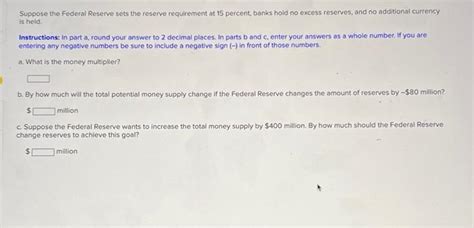 Solved Suppose The Federal Reserve Sets The Reserve Chegg