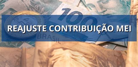 Mei Tem Novo Valor De Contribui O Mensal Veja Os Valores E Datas Para