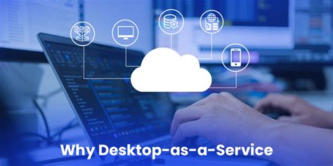 What Is DaaS Desktop As A Service Empowering Business For Success