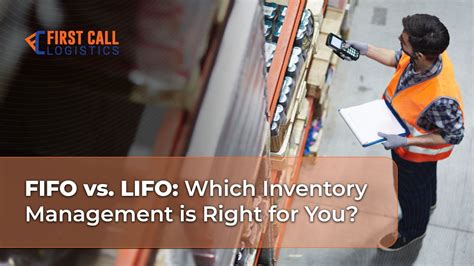 Fifo Vs Lifo Which Inventory Management Is Right For You