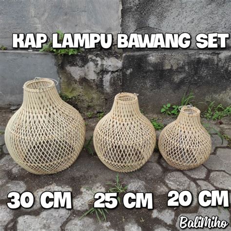 Jual Kap Lampu Rotan Motif Bawang Set 20 Cm 25 Cm 30 Cm Kap Lampu