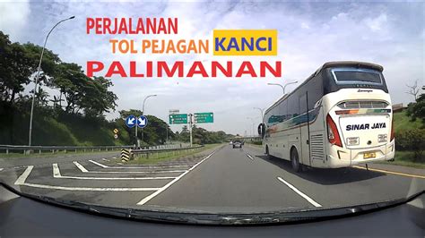 TOL PALIMANAN KANCI PEJAGAN I VIA GT CILEDUG YouTube