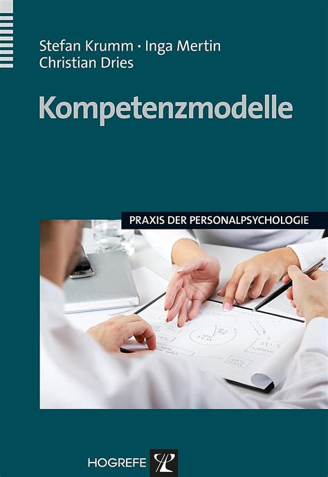 Kompetenzmodelle Praxis Der Personalpsychologie 27 EBook Krumm