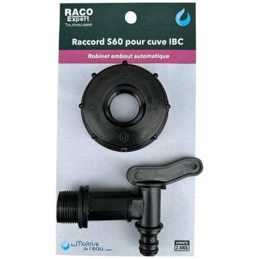 Raccord S60 Pour Cuve IBC Robinet 1 4 Tour Raccord Jardin Eureka