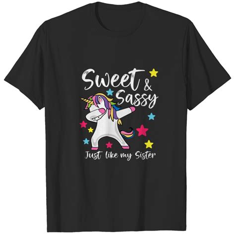 Sweet And Sassy Just Like My Sister Matching Siste T Shirt Sold By