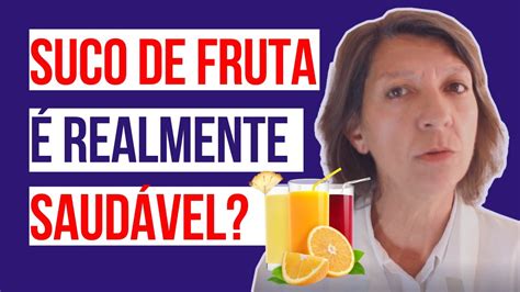 Suco De Fruta Realmente Saud Vel Voc Toma Suco De Fruta Youtube