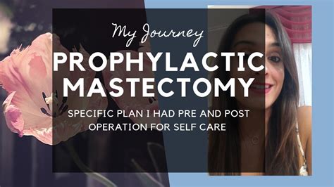 Prophylactic Mastectomy Reconstruction Mastectomy Recovery Taking