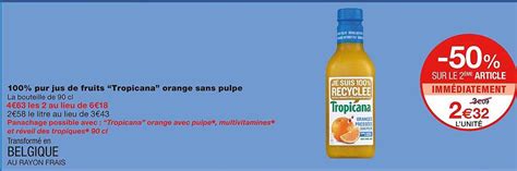 Promo 100 Pur Jus De Fruits Tropicana Orange Sans Pulpe Chez