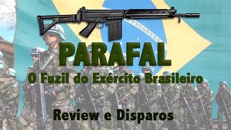 Fuzil Imbel Parafal Cal 7 62x51mm Review E Disparos YouTube