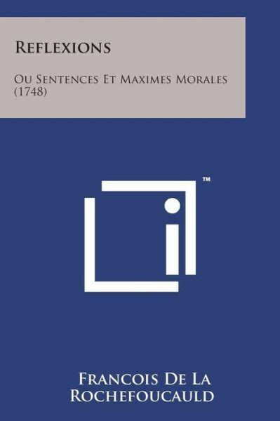 R Flexions Ou Sentences Et Maximes Morales Pdf