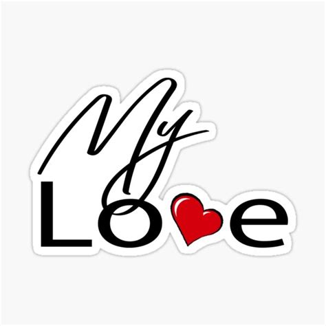 My Love Sticker For Sale By Helenfiona Redbubble