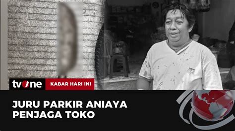 Tukang Parkir Lukai Penjaga Toko Gegara Tersinggung Saat Ditegur