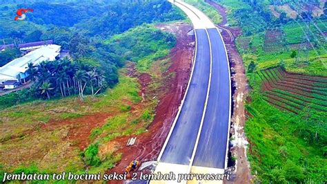 Tol Bocimi Tahap Terkini Jembatan Lembah Purwasari Cicurug Youtube