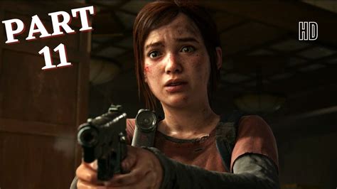 The Last Of Us Part 1 Ps5 Gameplay Walkthrough Part 11 Ellies First