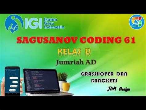 Tugas 7 Looping Pada Java Script Dgn Aplikasi Grasshoper YouTube