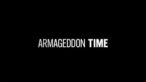 ARMAGEDDON TIME 2022 Bande Annonce VF HD Vidéo Dailymotion