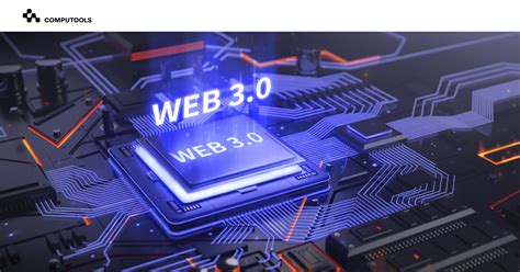 What Changes Does Web 30 Bring To Business Computools