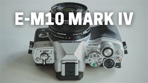 Olympus Om D E M10 Mark Iv Manual