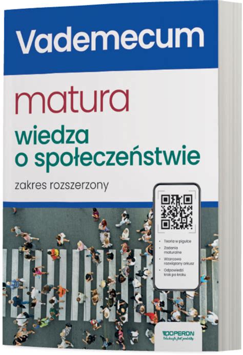 Matura Wiedza O Spo Ecze Stwie Vademecum Zakres Rozszerzony Do