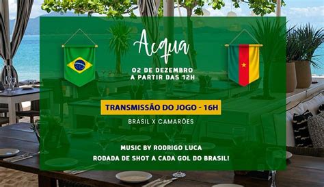 Acqua transmite ao vivo o jogo Brasil x Camarões na sexta feira 02