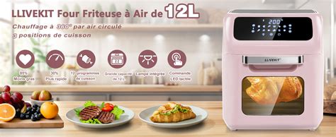 Llivekit Four Firiteuse Air L Friteuse Air Chaud Sans