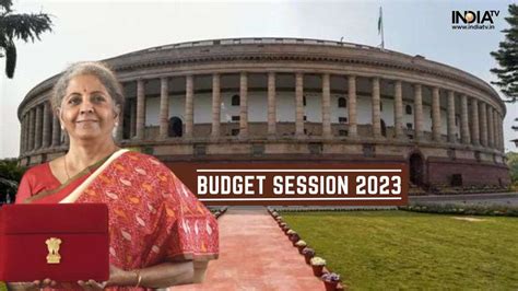 Parliament Budget Session 2023 LIVE Economic Survey Calls For Close