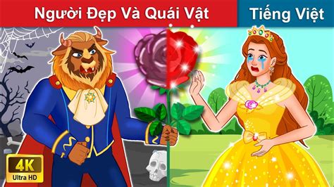 Người Đẹp Và Quái Vật 👸 Chuyen co tich | Truyện Cổ Tích Việt Nam | WOA ...